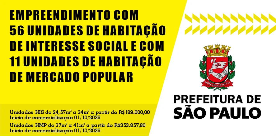 Empreendimento com 56 unidades de Habitação de Interesse Social e 11 unidades de Habitação de Mercado Popular — Prefeitura de São Paulo